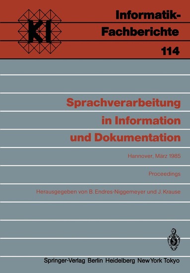 Brigitte Endres-Niggemeyer, Jürgen Krause - Sprachverarbeitung in Information und Dokumentation, Häftad