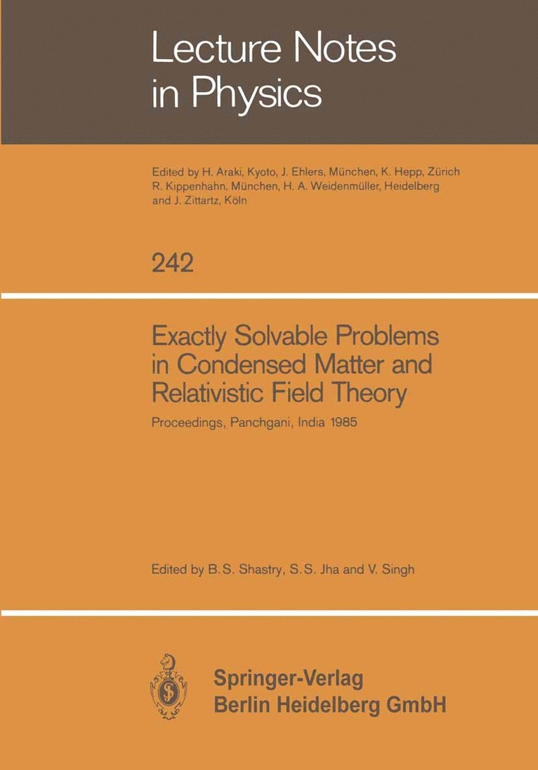 Sriram B. Shastry, Sudhanshu S. Jha, Virendra Singh - Exactly Solvable Problems in Condensed Matter and Relativistic Field Theory, Häftad