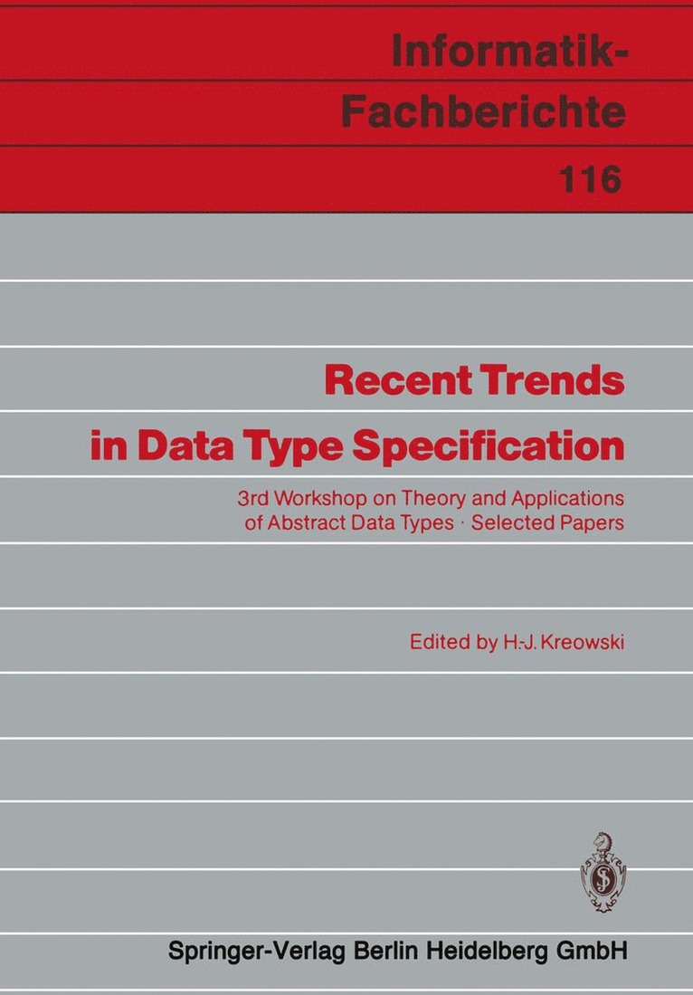 Hans-Jorg Kreowski, Hans-Jörg Kreowski - Recent Trends in Data Type Specification, Häftad