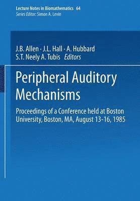 bokomslag Peripheral Auditory Mechanisms