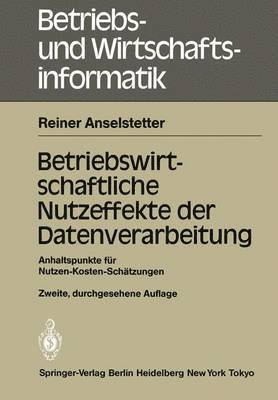 bokomslag Betriebswirtschaftliche Nutzeffekte der Datenverarbeitung