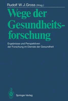 bokomslag Wege der Gesundheitsforschung