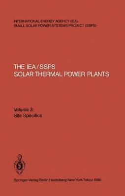 The IEA/SSPS Solar Thermal Power Plants 1