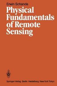 bokomslag Physical Fundamentals of Remote Sensing