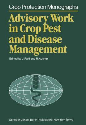 Advisory Work in Crop Pest and Disease Management 1