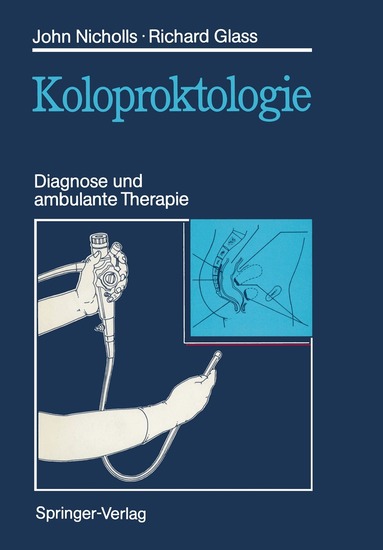 R. John Nicholls, Richard E. Glass - Koloproktologie, Häftad