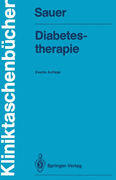 Heinrich Sauer - Diabetestherapie, Häftad