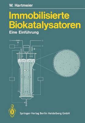 Winfried Hartmeier - Immobilisierte Biokatalysatoren, Häftad. Tillgänglighet: Lägg i varukorg