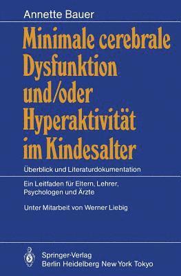 bokomslag Minimale cerebrale Dysfunktion und/oder Hyperaktivitt im Kindesalter