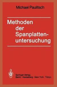 bokomslag Methoden der Spanplattenuntersuchung