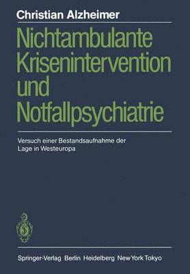Nichtambulante Krisenintervention und Notfallpsychiatrie 1