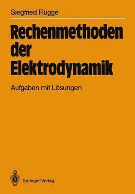 bokomslag Rechenmethoden der Elektrodynamik