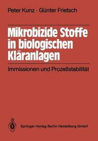 bokomslag Mikrobizide Stoffe in biologischen Klranlagen