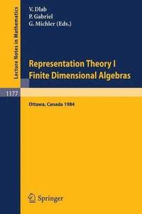bokomslag Representation Theory I. Proceedings of the Fourth International Conference on Representations of Algebras, held in Ottawa, Canada, August 16-25, 1984