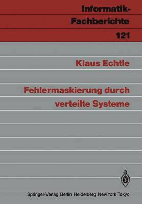 bokomslag Fehlermaskierung durch verteilte Systeme