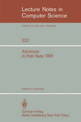 Advances in Petri Nets 1985 1