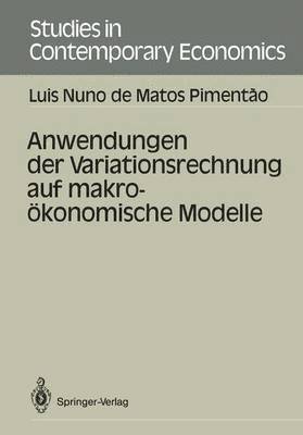 bokomslag Anwendungen der Variationsrechnung auf makroökonomische Modelle