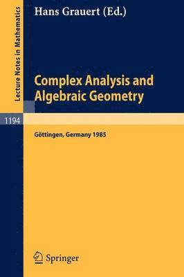 Complex Analysis and Algebraic Geometry 1