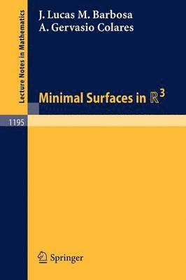 Minimal Surfaces in R 3 1