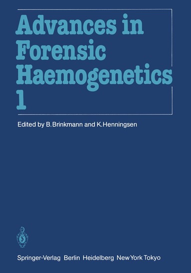 B. Brinkmann, K. Henningsen - 11th Congress of the Society for Forensic Haemogenetics (Gesellschaft für forensische Blutgruppenkunde e.V.), Häftad