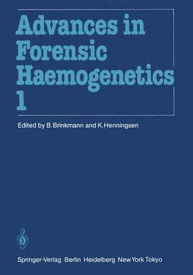 11th Congress of the Society for Forensic Haemogenetics (Gesellschaft fr forensische Blutgruppenkunde e.V.) 1