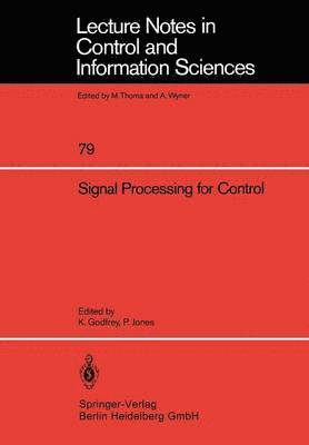 Signal Processing for Control 1