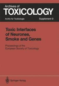 bokomslag Toxic Interfaces of Neurones, Smoke and Genes
