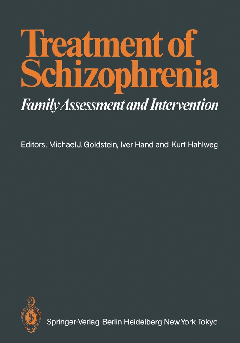 Michael J. Goldstein, Iver Hand, Kurt Hahlweg - Treatment of Schizophrenia, Häftad