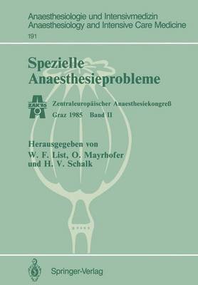 W. List, O. Mayrhofer, H.-V. Schalk, H. -V. Schalk - Spezielle Anaesthesieprobleme, Häftad
