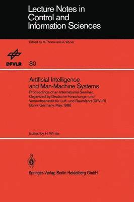 Artificial Intelligence and Man-Machine Systems 1