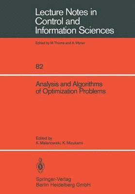 Analysis and Algorithms of Optimization Problems 1