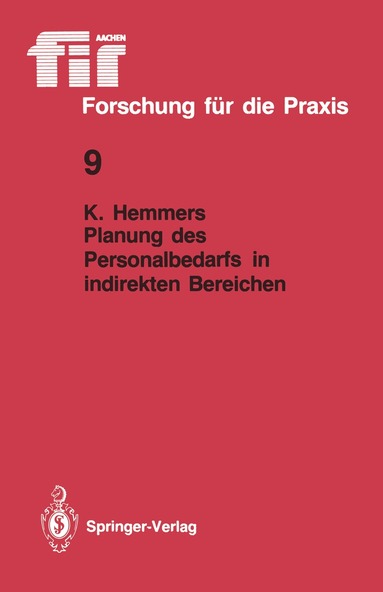 Karlheinz Hemmers - Planung des Personalbedarfs in indirekten Bereichen, Häftad