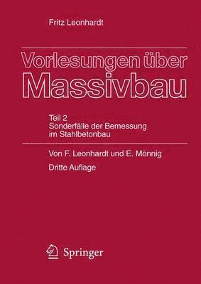 Fritz Leonhardt, Eduard Mönnig - Vorlesungen über Massivbau, Häftad