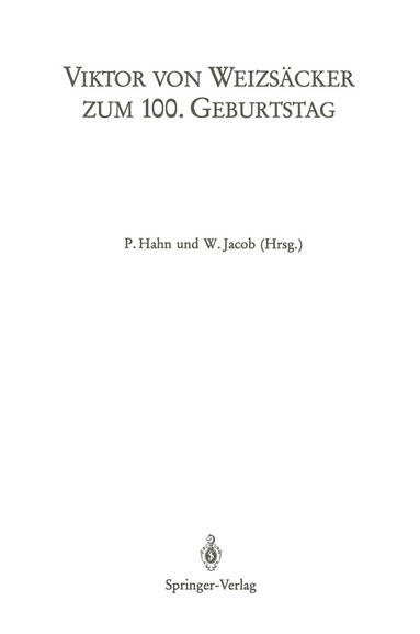 P. Hahn, W. Jacob - Viktor von Weizsäcker zum 100. Geburtstag, Häftad