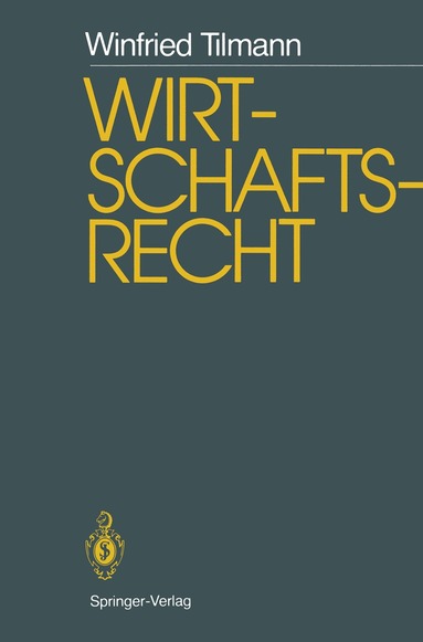 Winfried Tilmann - Wirtschaftsrecht, Häftad
