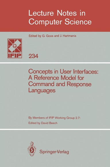 David Beech, Christian Gram, Hans-Jürgen Kugler, Ian Newman, Helmut Stiegler, Claus Unger, David Beech - Concepts in User Interfaces, Häftad