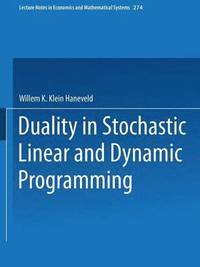 bokomslag Duality in Stochastic Linear and Dynamic Programming