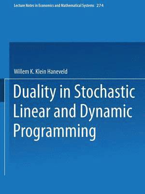 Duality in Stochastic Linear and Dynamic Programming 1