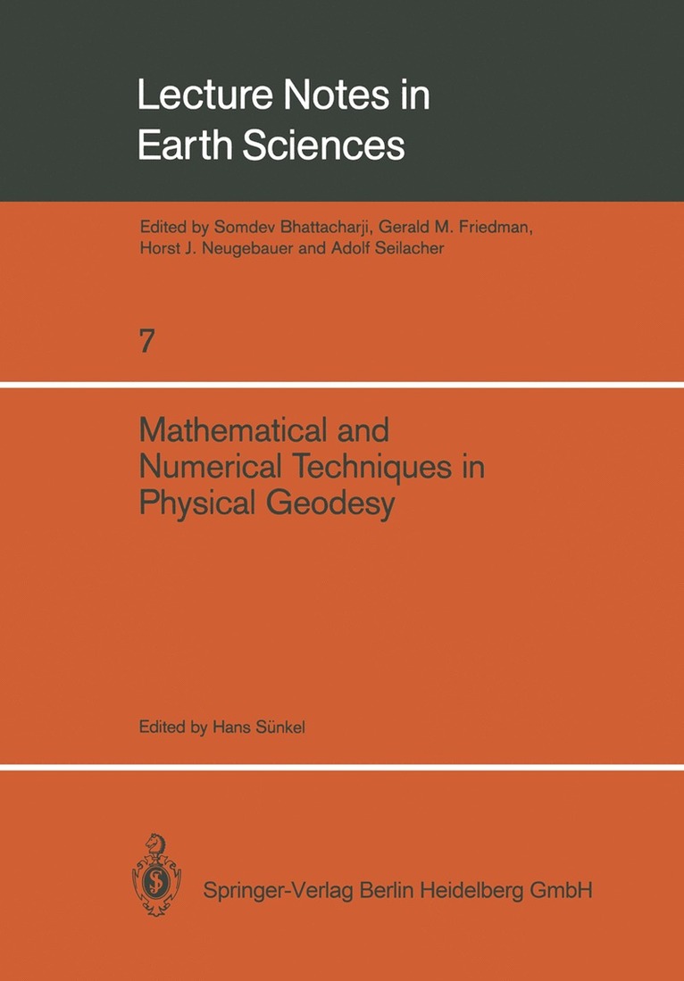 Mathematical and Numerical Techniques in Physical Geodesy 1