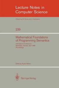 bokomslag Mathematical Foundation of Programming Semantics