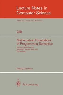 bokomslag Mathematical Foundation of Programming Semantics