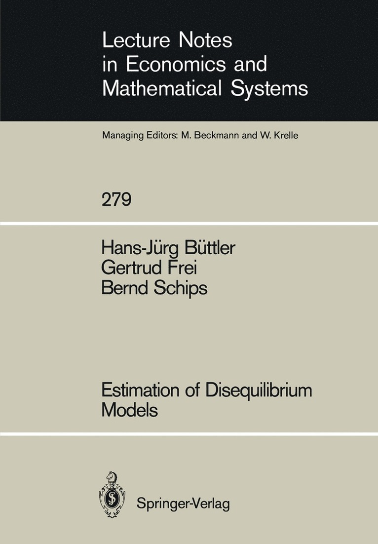 Estimation of Disequilibrium Models 1