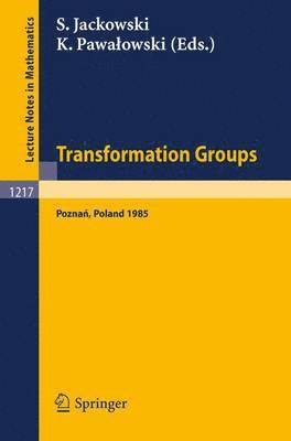 Transformation Groups Poznan 1985 1