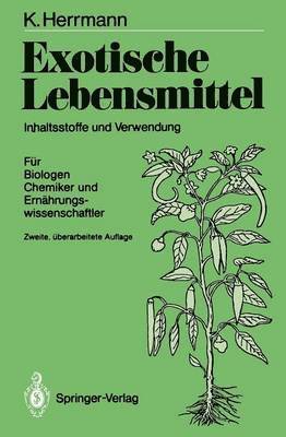 Karl Herrmann - Exotische Lebensmittel, Häftad