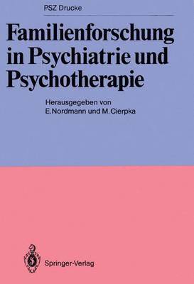 bokomslag Familienforschung in Psychiatrie und Psychotherapie