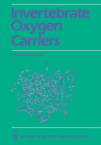 Bernt Linzen - Invertebrate Oxygen Carriers, Häftad