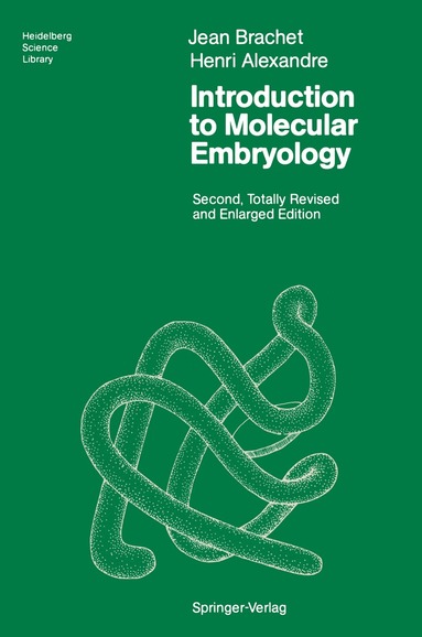 Jean Brachet, Henri Alexandre - Introduction to Molecular Embryology, Häftad