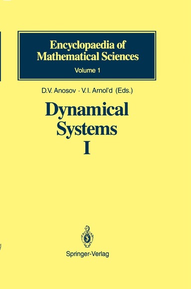 D.V. Anosov, S.Kh. Aranson, V.I. Arnold, I.U. Bronshtein, V.Z. Grines, Yu.S. Ilyashenko, D.V. Anosov, V.I. Arnold - Dynamical Systems I, Inbunden
