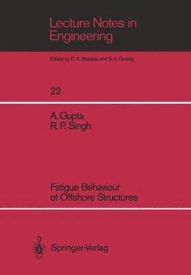 Fatigue Behaviour of Offshore Structures 1
