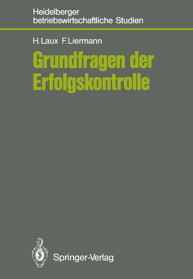 Helmut Laux, Felix Liermann - Grundfragen der Erfolgskontrolle, Häftad